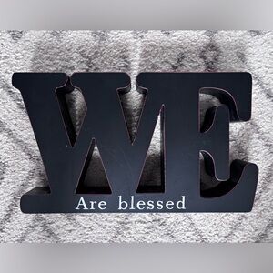 DECOR:  WE ARE BLESSED
